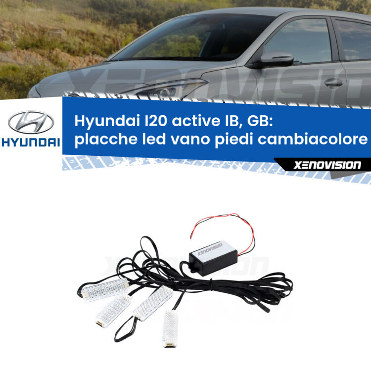 <strong>Kit placche LED cambiacolore vano piedi Hyundai I20 active</strong> IB, GB 2015 in poi. 4 placche <strong>Bluetooth</strong> con app Android /iOS.