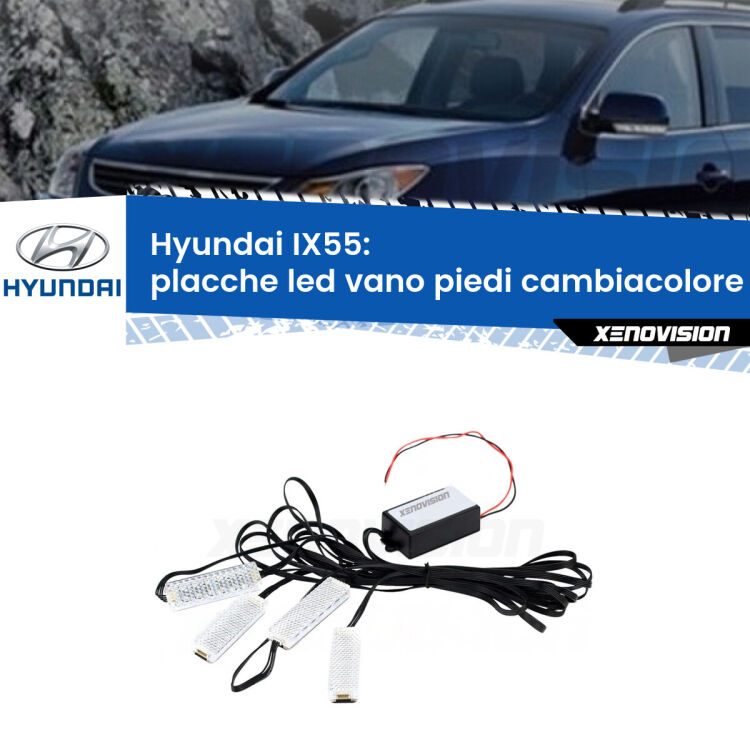 <strong>Kit placche LED cambiacolore vano piedi Hyundai IX55</strong>  2008 - 2012. 4 placche <strong>Bluetooth</strong> con app Android /iOS.