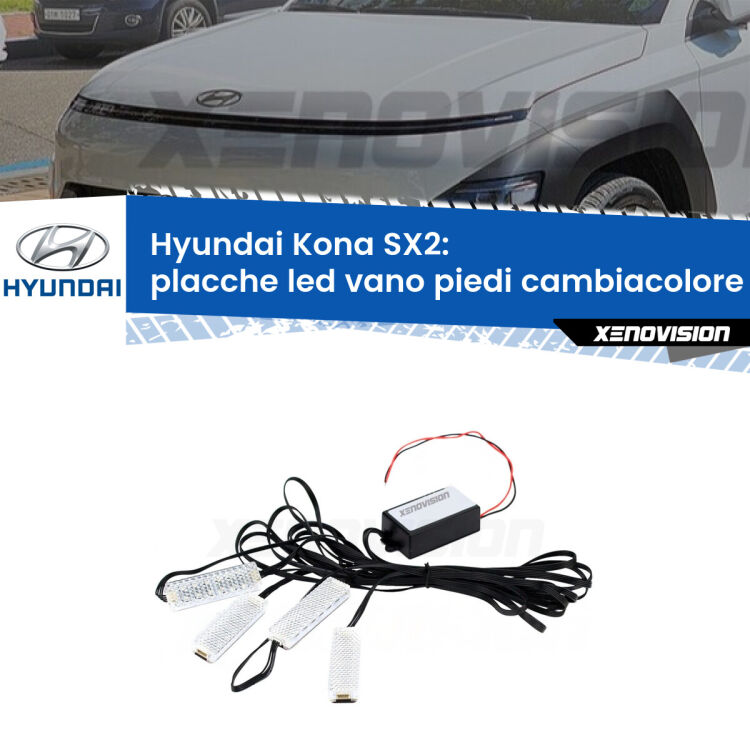 <strong>Kit placche LED cambiacolore vano piedi Hyundai Kona</strong> SX2 2023 in poi. 4 placche <strong>Bluetooth</strong> con app Android /iOS.