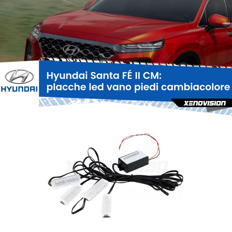 <strong>Kit placche LED cambiacolore vano piedi Hyundai Santa FÉ II</strong> CM 2005 - 2012. 4 placche <strong>Bluetooth</strong> con app Android /iOS.