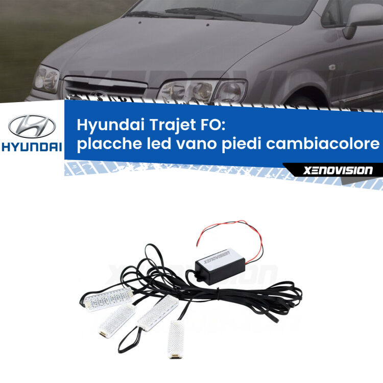 <strong>Kit placche LED cambiacolore vano piedi Hyundai Trajet</strong> FO 2000 - 2008. 4 placche <strong>Bluetooth</strong> con app Android /iOS.