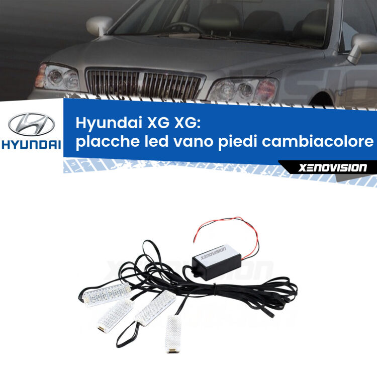 <strong>Kit placche LED cambiacolore vano piedi Hyundai XG</strong> XG 1998 - 2005. 4 placche <strong>Bluetooth</strong> con app Android /iOS.