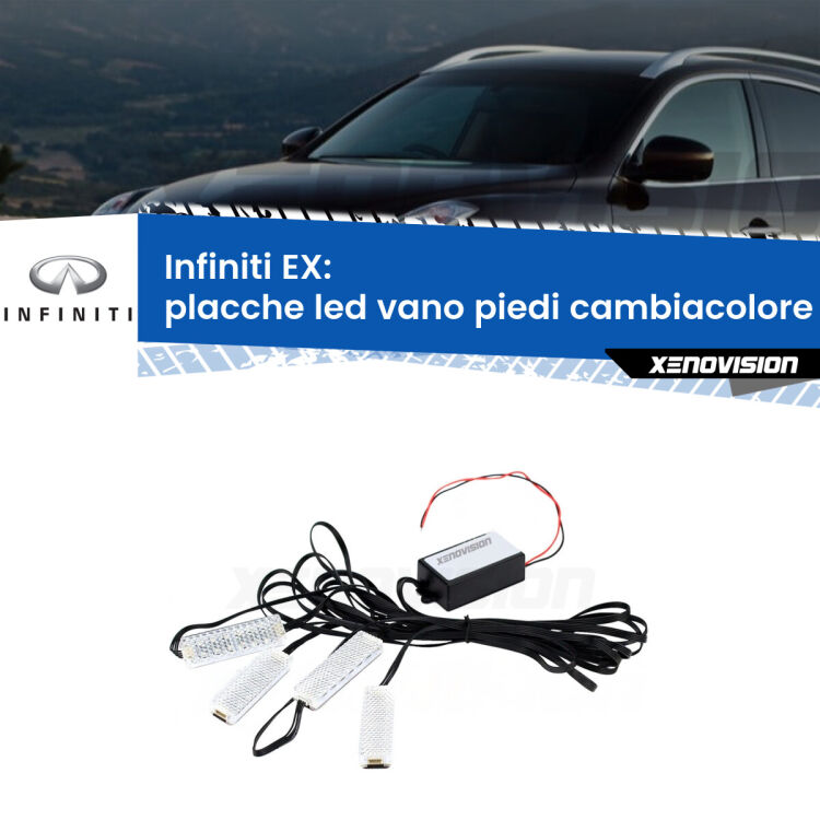 <strong>Kit placche LED cambiacolore vano piedi Infiniti EX</strong>  2008 in poi. 4 placche <strong>Bluetooth</strong> con app Android /iOS.