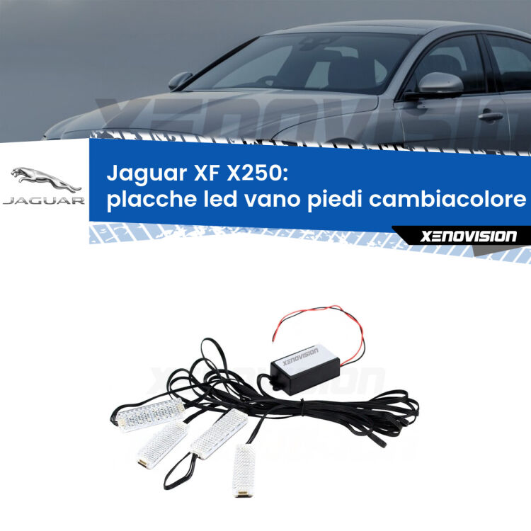 <strong>Kit placche LED cambiacolore vano piedi Jaguar XF</strong> X250 2007 - 2015. 4 placche <strong>Bluetooth</strong> con app Android /iOS.