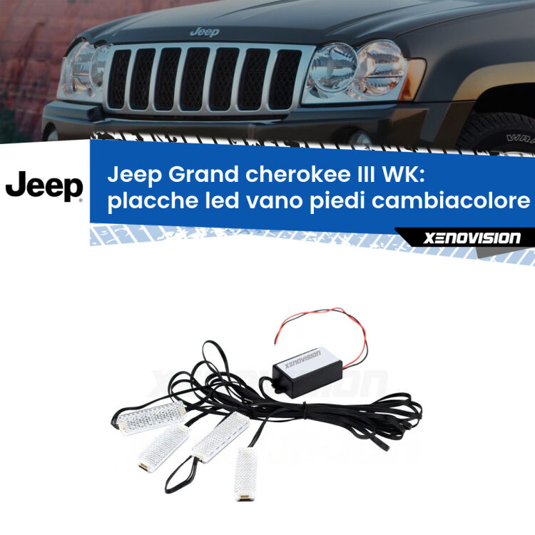 <strong>Kit placche LED cambiacolore vano piedi Jeep Grand cherokee III</strong> WK 2005 - 2010. 4 placche <strong>Bluetooth</strong> con app Android /iOS.