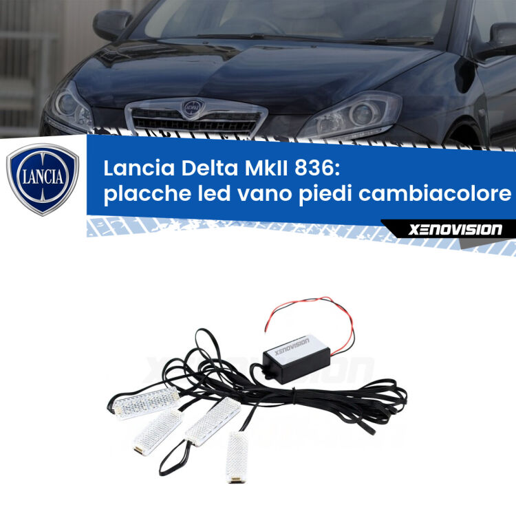 <strong>Kit placche LED cambiacolore vano piedi Lancia Delta MkII</strong> 836 1993 - 1999. 4 placche <strong>Bluetooth</strong> con app Android /iOS.