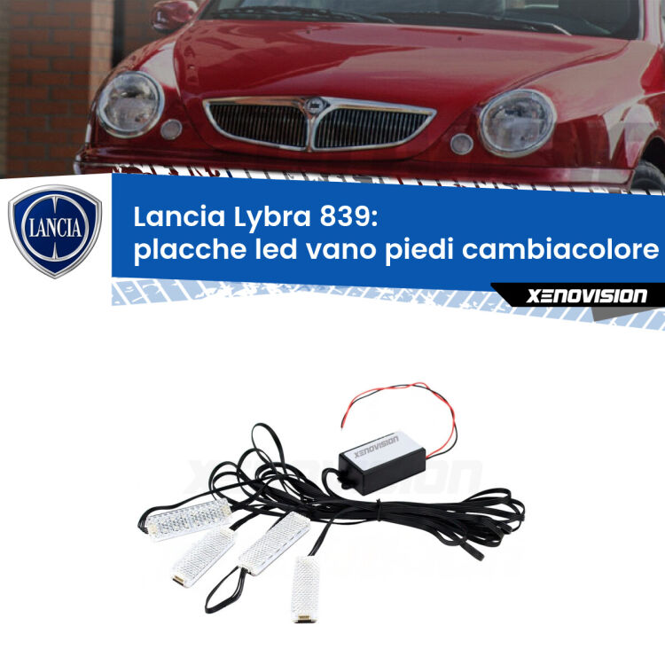 <strong>Kit placche LED cambiacolore vano piedi Lancia Lybra</strong> 839 1999 - 2005. 4 placche <strong>Bluetooth</strong> con app Android /iOS.