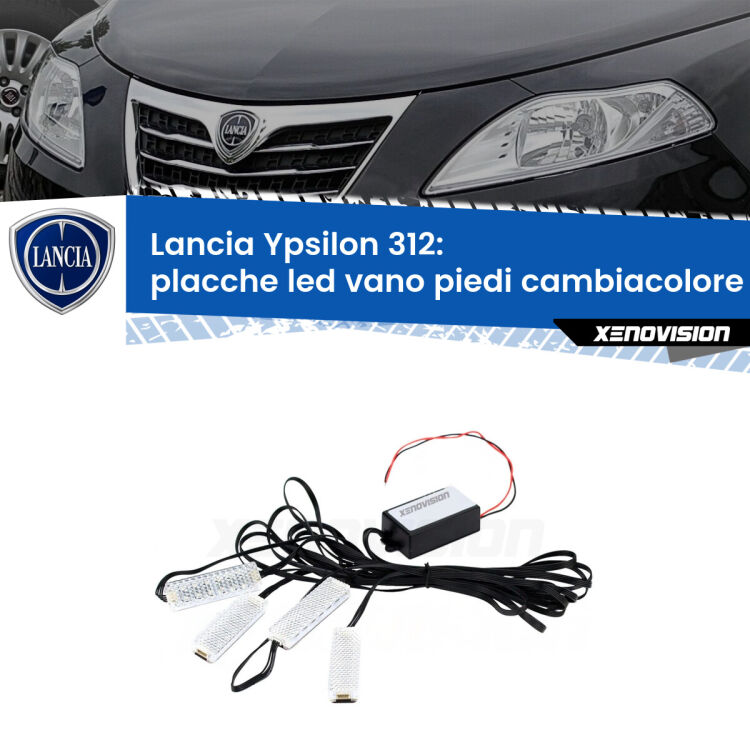 <strong>Kit placche LED cambiacolore vano piedi Lancia Ypsilon</strong> 312 2011 in poi. 4 placche <strong>Bluetooth</strong> con app Android /iOS.