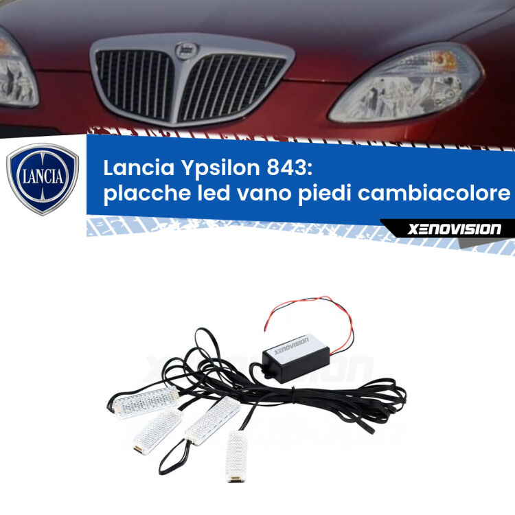 <strong>Kit placche LED cambiacolore vano piedi Lancia Ypsilon</strong> 843 2003 - 2011. 4 placche <strong>Bluetooth</strong> con app Android /iOS.