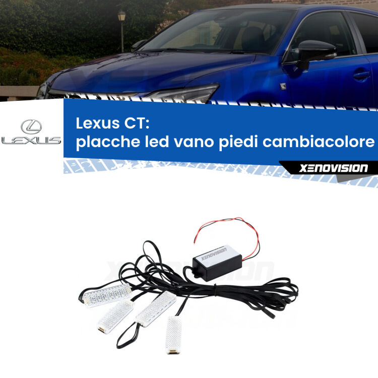 <strong>Kit placche LED cambiacolore vano piedi Lexus CT</strong>  2010 in poi. 4 placche <strong>Bluetooth</strong> con app Android /iOS.