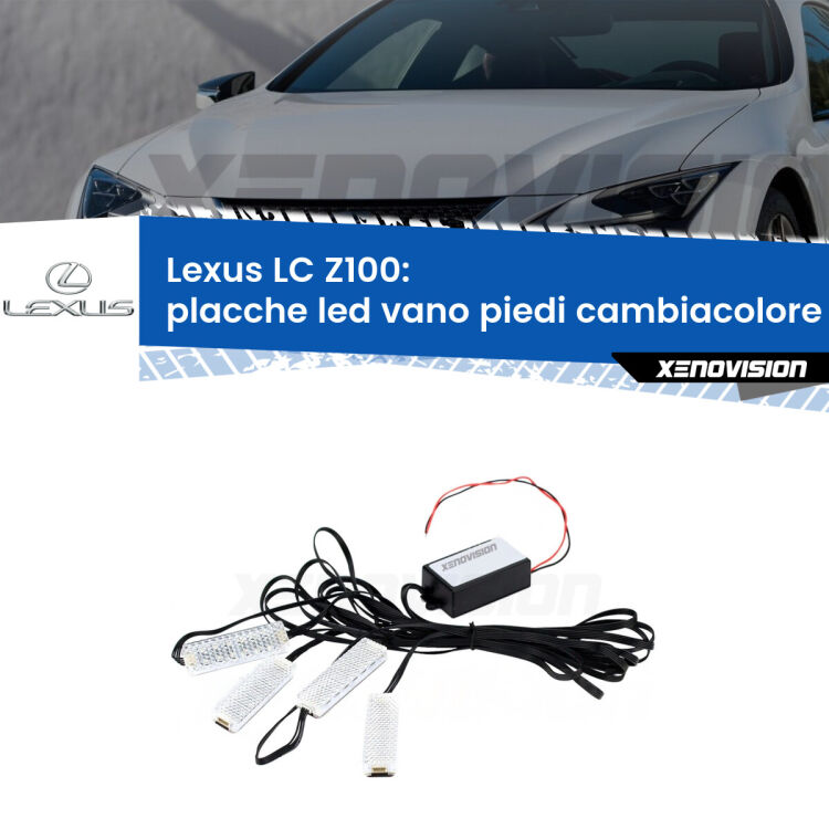 <strong>Kit placche LED cambiacolore vano piedi Lexus LC</strong> Z100 2016 in poi. 4 placche <strong>Bluetooth</strong> con app Android /iOS.