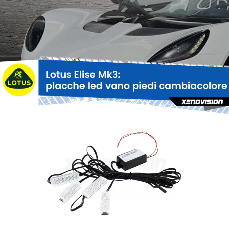 <strong>Kit placche LED cambiacolore vano piedi Lotus Elise</strong> Mk3 2010 - 2022. 4 placche <strong>Bluetooth</strong> con app Android /iOS.