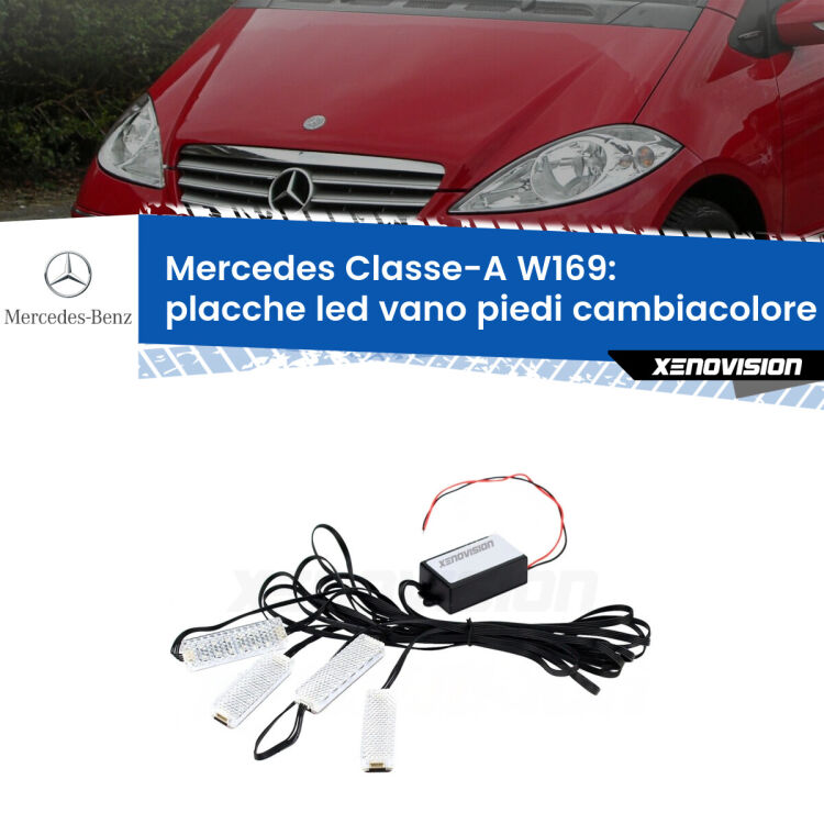 <strong>Kit placche LED cambiacolore vano piedi Mercedes Classe-A</strong> W169 2004 - 2012. 4 placche <strong>Bluetooth</strong> con app Android /iOS.