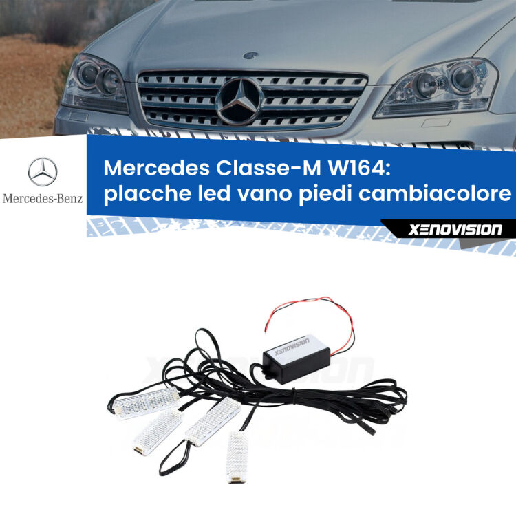 <strong>Kit placche LED cambiacolore vano piedi Mercedes Classe-M</strong> W164 2005 - 2011. 4 placche <strong>Bluetooth</strong> con app Android /iOS.