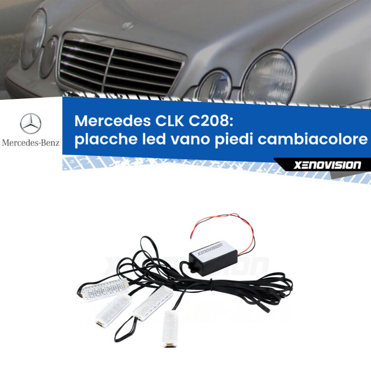 <strong>Kit placche LED cambiacolore vano piedi Mercedes CLK</strong> C208 1997 - 2002. 4 placche <strong>Bluetooth</strong> con app Android /iOS.