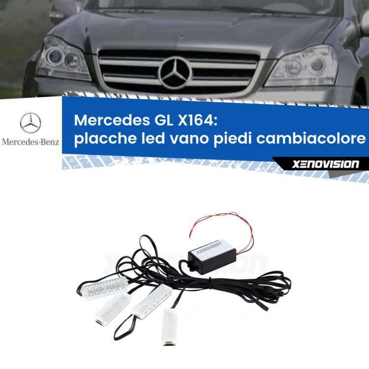 <strong>Kit placche LED cambiacolore vano piedi Mercedes GL</strong> X164 2006 - 2012. 4 placche <strong>Bluetooth</strong> con app Android /iOS.