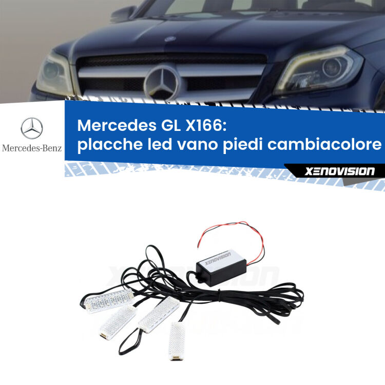 <strong>Kit placche LED cambiacolore vano piedi Mercedes GL</strong> X166 2012 - 2015. 4 placche <strong>Bluetooth</strong> con app Android /iOS.