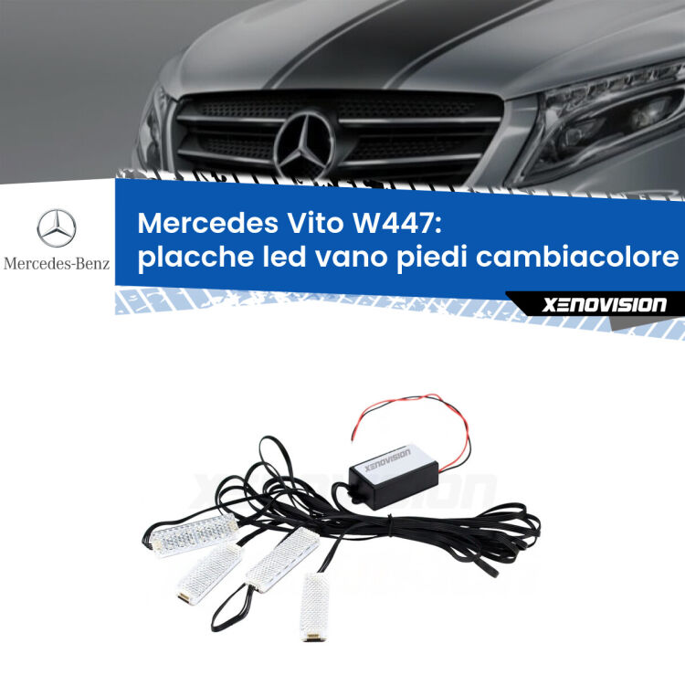 <strong>Kit placche LED cambiacolore vano piedi Mercedes Vito</strong> W447 2014 in poi. 4 placche <strong>Bluetooth</strong> con app Android /iOS.