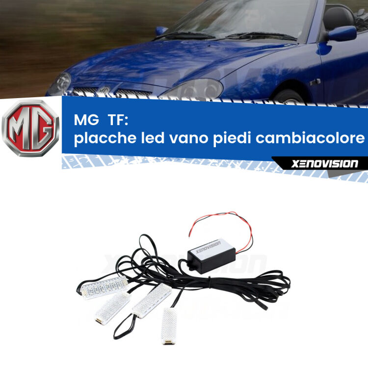 <strong>Kit placche LED cambiacolore vano piedi MG  TF</strong>  2002 - 2009. 4 placche <strong>Bluetooth</strong> con app Android /iOS.