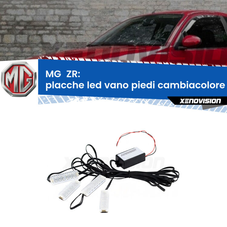 <strong>Kit placche LED cambiacolore vano piedi MG  ZR</strong>  2001 - 2005. 4 placche <strong>Bluetooth</strong> con app Android /iOS.