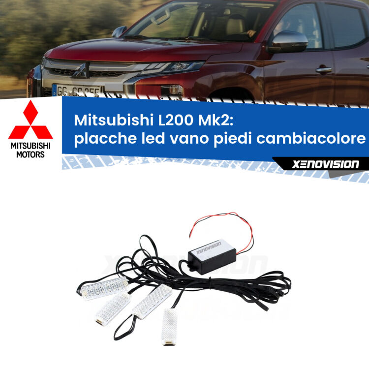 <strong>Kit placche LED cambiacolore vano piedi Mitsubishi L200</strong> Mk2 1986 - 1996. 4 placche <strong>Bluetooth</strong> con app Android /iOS.