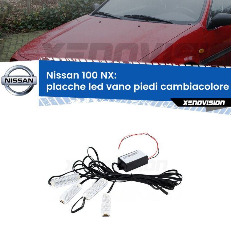 <strong>Kit placche LED cambiacolore vano piedi Nissan 100 NX</strong>  1990 - 1994. 4 placche <strong>Bluetooth</strong> con app Android /iOS.