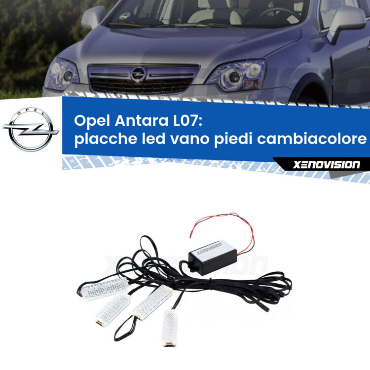 <strong>Kit placche LED cambiacolore vano piedi Opel Antara</strong> L07 2006 - 2015. 4 placche <strong>Bluetooth</strong> con app Android /iOS.