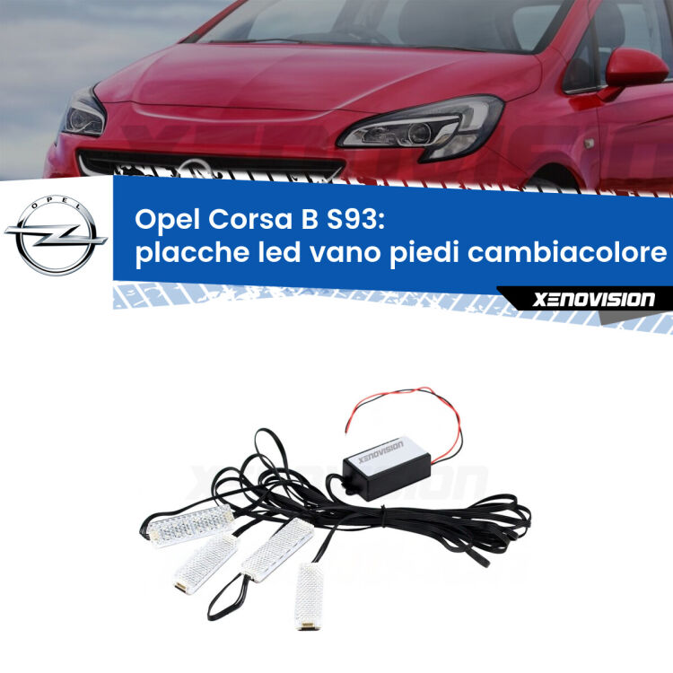 <strong>Kit placche LED cambiacolore vano piedi Opel Corsa B</strong> S93 1993 - 2000. 4 placche <strong>Bluetooth</strong> con app Android /iOS.