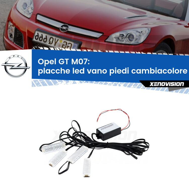 <strong>Kit placche LED cambiacolore vano piedi Opel GT</strong> M07 2007 - 2011. 4 placche <strong>Bluetooth</strong> con app Android /iOS.