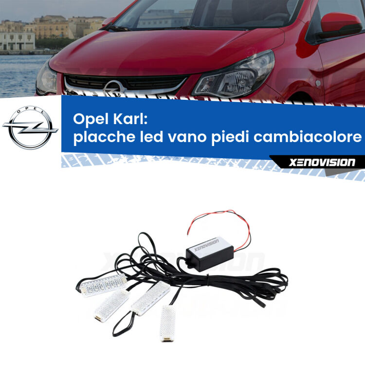 <strong>Kit placche LED cambiacolore vano piedi Opel Karl</strong>  2015 - 2018. 4 placche <strong>Bluetooth</strong> con app Android /iOS.