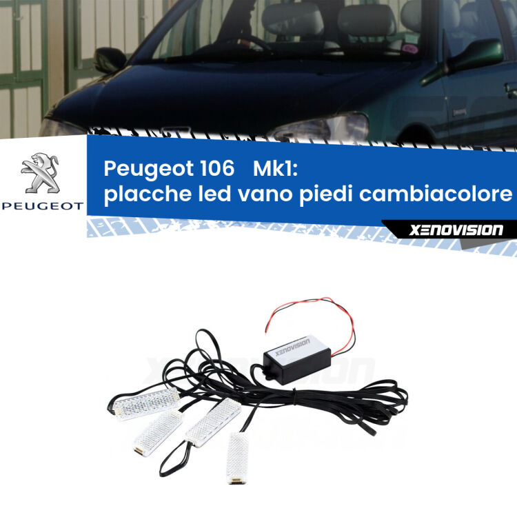 <strong>Kit placche LED cambiacolore vano piedi Peugeot 106  </strong> Mk1 1991 - 1996. 4 placche <strong>Bluetooth</strong> con app Android /iOS.