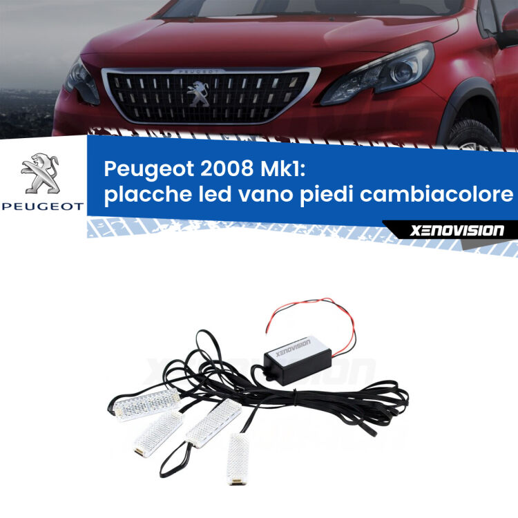 <strong>Kit placche LED cambiacolore vano piedi Peugeot 2008</strong> Mk1 2013 - 2018. 4 placche <strong>Bluetooth</strong> con app Android /iOS.