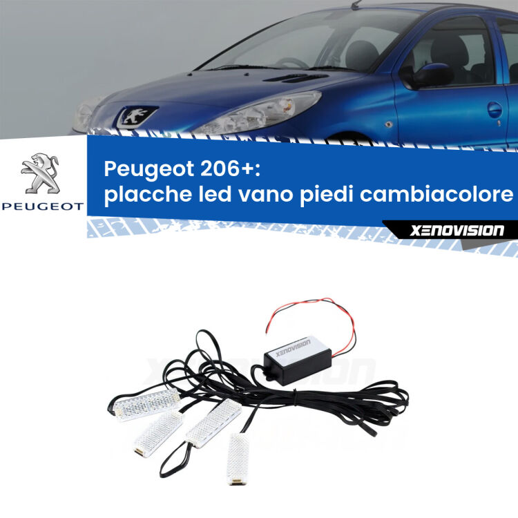 <strong>Kit placche LED cambiacolore vano piedi Peugeot 206+</strong>  2009 - 2013. 4 placche <strong>Bluetooth</strong> con app Android /iOS.