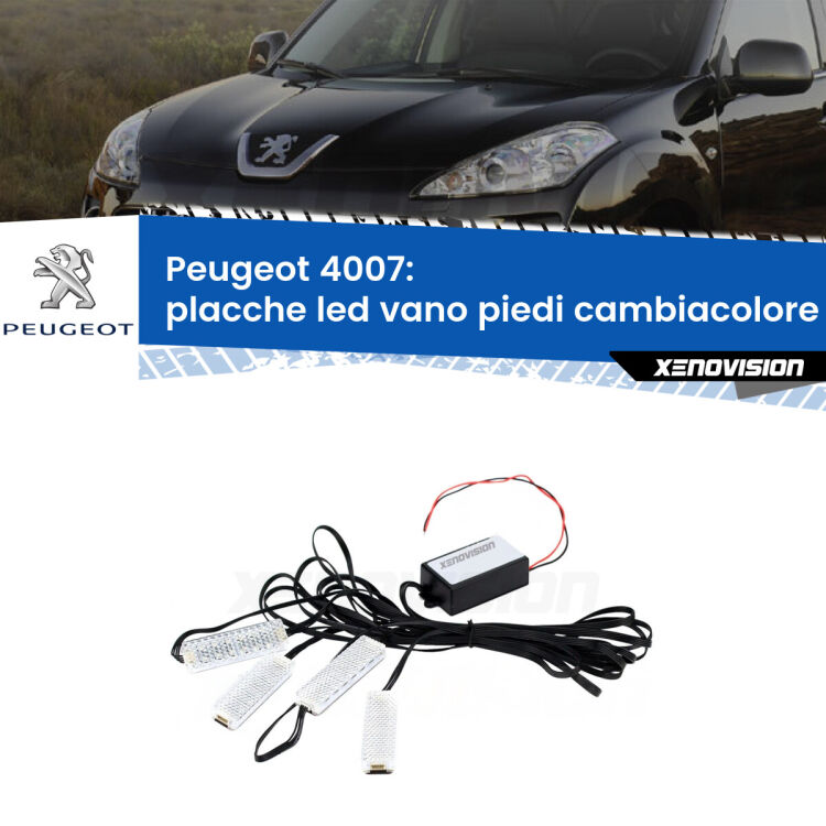 <strong>Kit placche LED cambiacolore vano piedi Peugeot 4007</strong>  2007 - 2012. 4 placche <strong>Bluetooth</strong> con app Android /iOS.