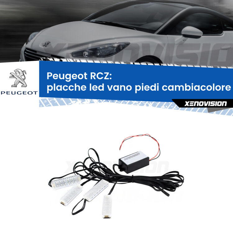 <strong>Kit placche LED cambiacolore vano piedi Peugeot RCZ</strong>  2010 - 2015. 4 placche <strong>Bluetooth</strong> con app Android /iOS.