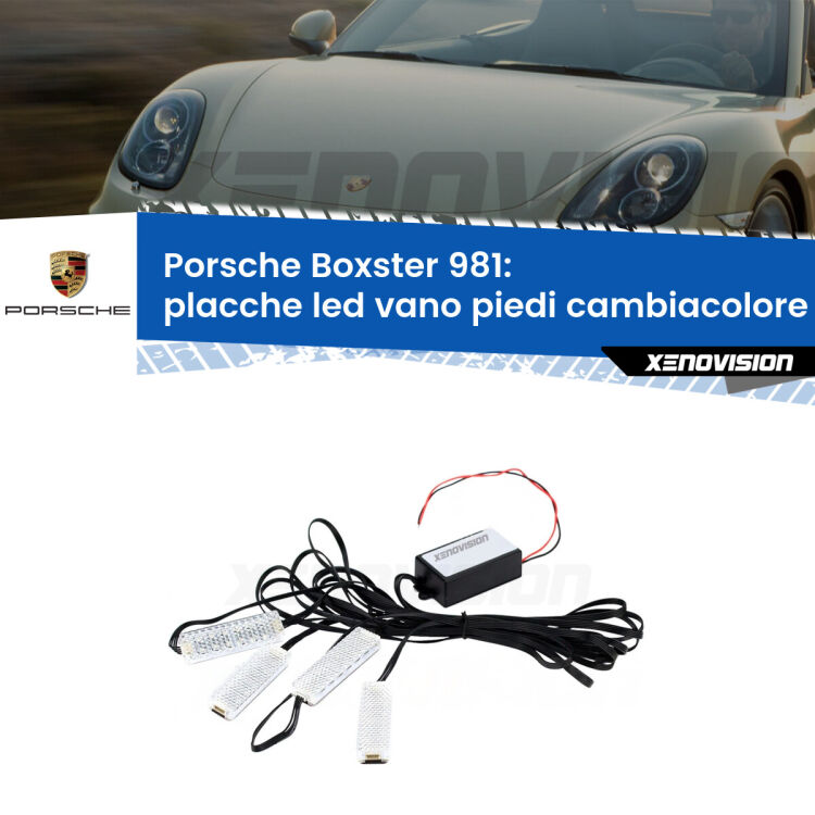 <strong>Kit placche LED cambiacolore vano piedi Porsche Boxster</strong> 981 2012 in poi. 4 placche <strong>Bluetooth</strong> con app Android /iOS.