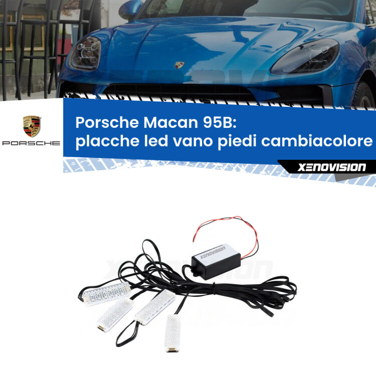 <strong>Kit placche LED cambiacolore vano piedi Porsche Macan</strong> 95B 2014 - 2018. 4 placche <strong>Bluetooth</strong> con app Android /iOS.