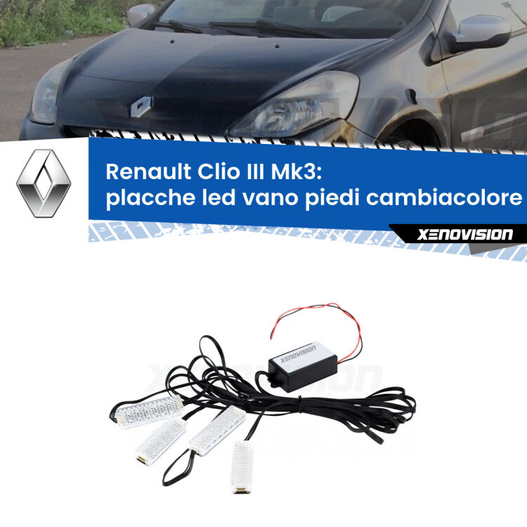 <strong>Kit placche LED cambiacolore vano piedi Renault Clio III</strong> Mk3 2005 - 2011. 4 placche <strong>Bluetooth</strong> con app Android /iOS.