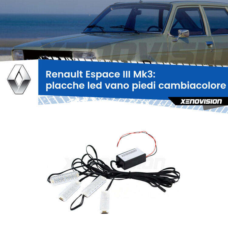 <strong>Kit placche LED cambiacolore vano piedi Renault Espace III</strong> Mk3 1996 - 2002. 4 placche <strong>Bluetooth</strong> con app Android /iOS.