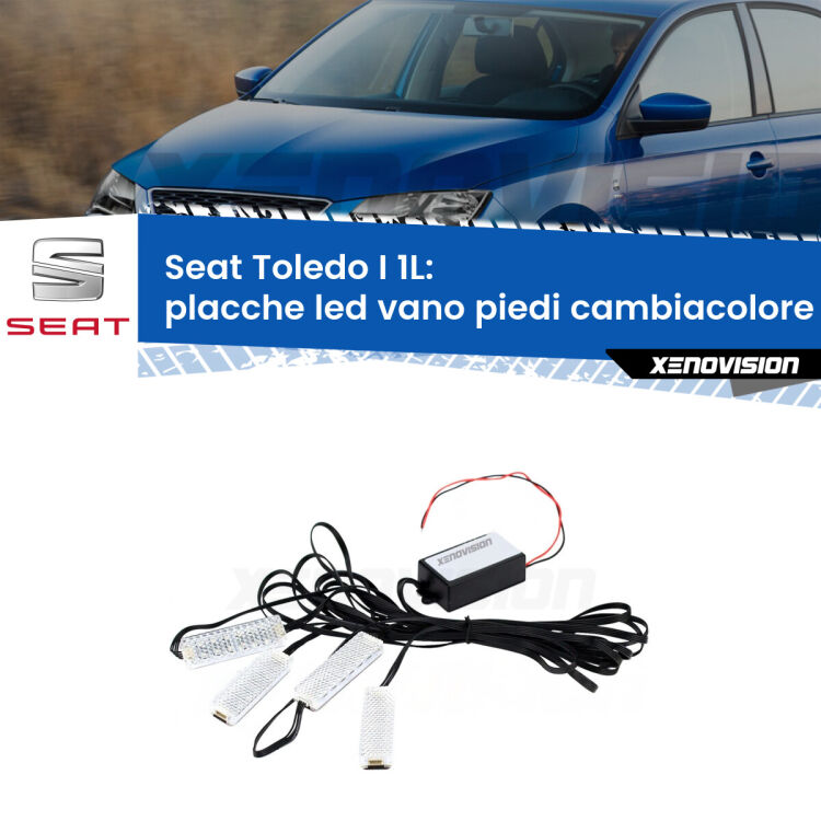 <strong>Kit placche LED cambiacolore vano piedi Seat Toledo I</strong> 1L 1991 - 1999. 4 placche <strong>Bluetooth</strong> con app Android /iOS.