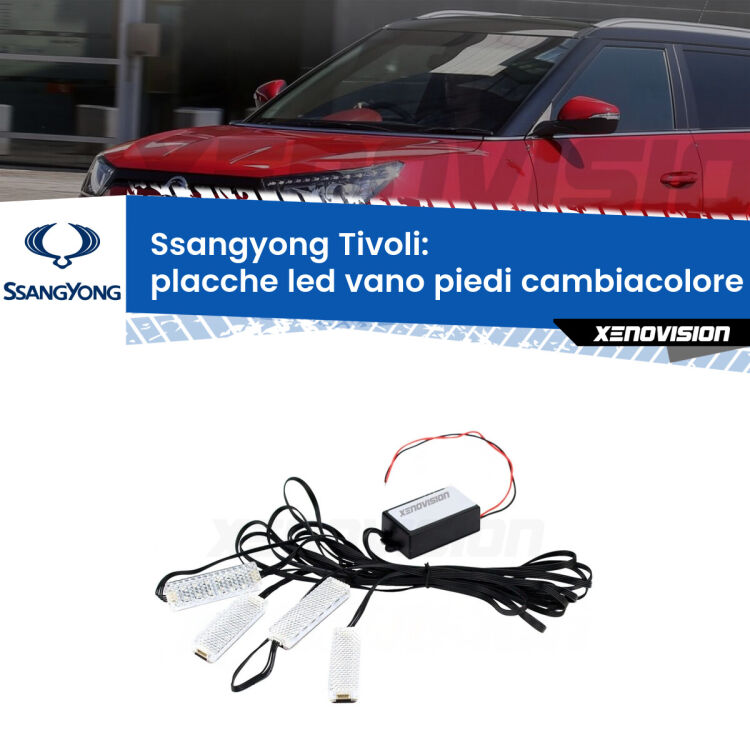 <strong>Kit placche LED cambiacolore vano piedi Ssangyong Tivoli</strong>  2015 in poi. 4 placche <strong>Bluetooth</strong> con app Android /iOS.