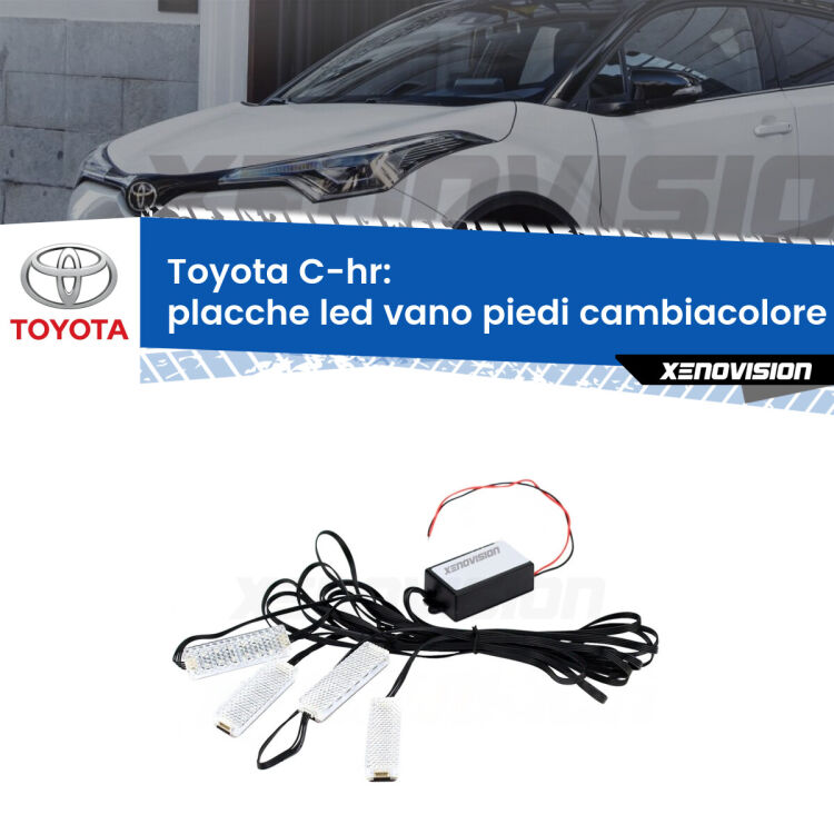 <strong>Kit placche LED cambiacolore vano piedi Toyota C-hr</strong>  2016 in poi. 4 placche <strong>Bluetooth</strong> con app Android /iOS.