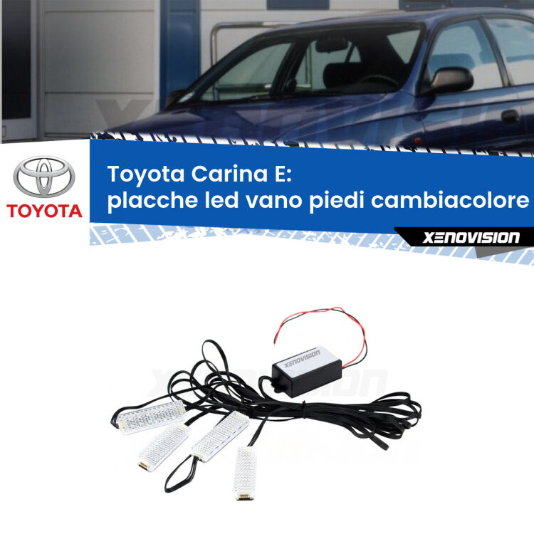 <strong>Kit placche LED cambiacolore vano piedi Toyota Carina E</strong>  1992 - 1997. 4 placche <strong>Bluetooth</strong> con app Android /iOS.