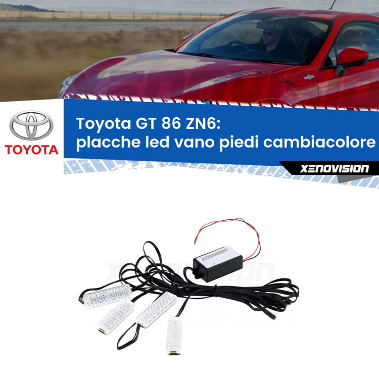 <strong>Kit placche LED cambiacolore vano piedi Toyota GT 86</strong> ZN6 2012 - 2020. 4 placche <strong>Bluetooth</strong> con app Android /iOS.