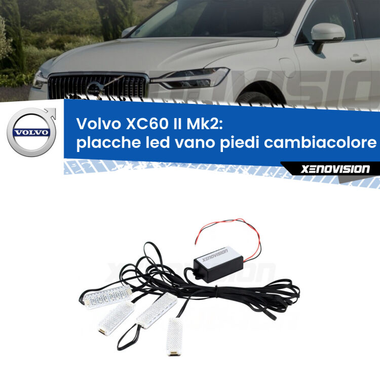 <strong>Kit placche LED cambiacolore vano piedi Volvo XC60 II</strong> Mk2 2017 in poi. 4 placche <strong>Bluetooth</strong> con app Android /iOS.