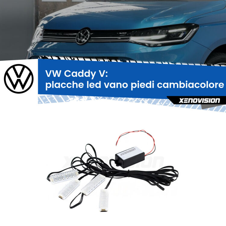 <strong>Kit placche LED cambiacolore vano piedi VW Caddy V</strong>  2021 in poi. 4 placche <strong>Bluetooth</strong> con app Android /iOS.