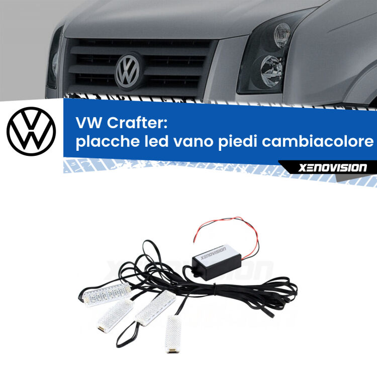 <strong>Kit placche LED cambiacolore vano piedi VW Crafter</strong>  2006 - 2016. 4 placche <strong>Bluetooth</strong> con app Android /iOS.