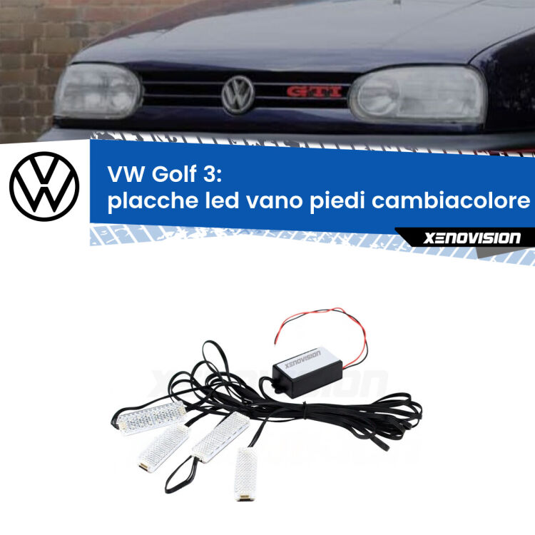 <strong>Kit placche LED cambiacolore vano piedi VW Golf 3</strong>  1991 - 1997. 4 placche <strong>Bluetooth</strong> con app Android /iOS.