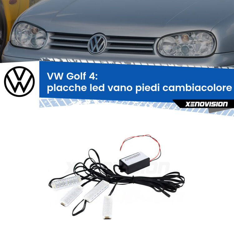 <strong>Kit placche LED cambiacolore vano piedi VW Golf 4</strong>  1997 - 2005. 4 placche <strong>Bluetooth</strong> con app Android /iOS.