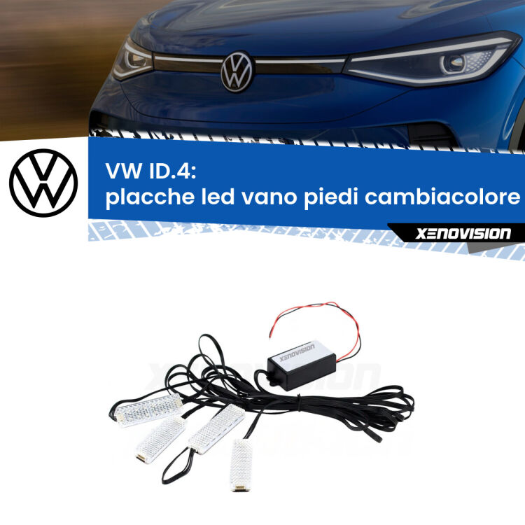 <strong>Kit placche LED cambiacolore vano piedi VW ID.4</strong>  2020 in poi. 4 placche <strong>Bluetooth</strong> con app Android /iOS.